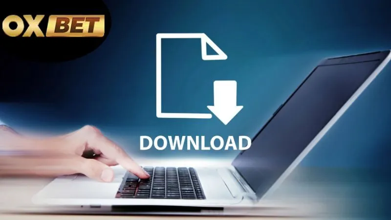 Tải app OXBET - Cá cược chuyên nghiệp trên di động 1 Lợi ích khi tải app cá cược OXBET
